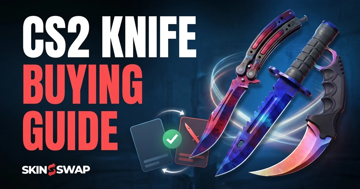 CS2 Knife Buying Guide: Karambit vs Butterfly vs M9 Bayonet in 2026