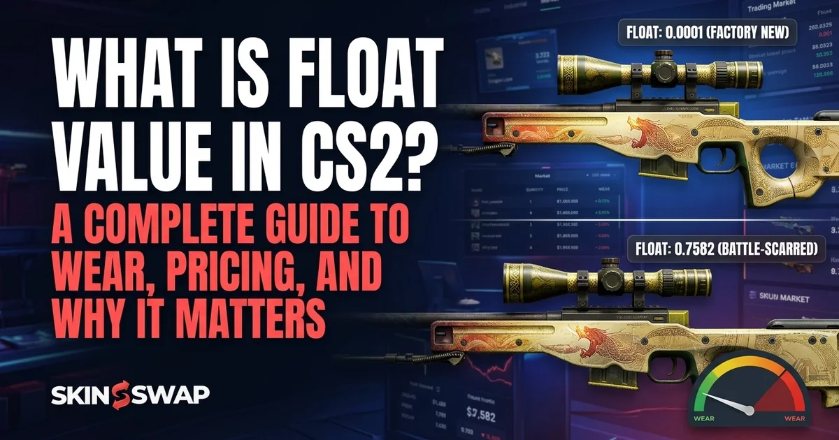 What Is Float Value in CS2? A Complete Guide to Wear, Pricing, and Why It Matters